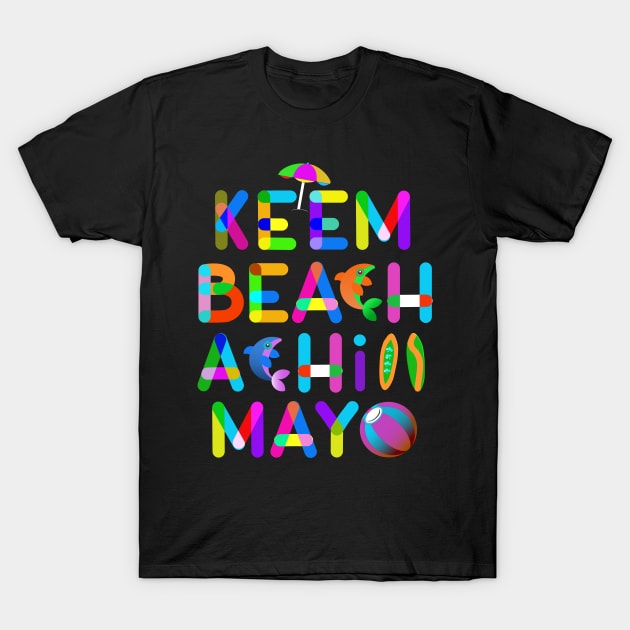 Keem Beach Achill Island County Mayo Ireland T-Shirt by Alex Bleakley